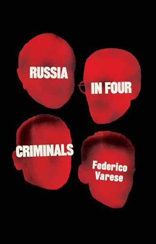 Book cover: red silhouettes with text “Russia in Four Criminals” and author’s name.