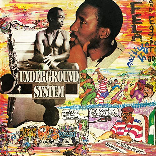Fela Kuti’s “Underground System” vinyl album cover with colorful collage art.