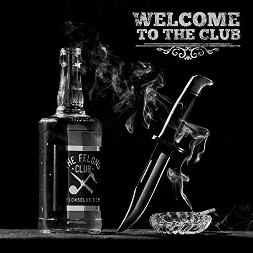 Bottle with "The Felon's Club" label, knife, and ashtray with cigarette smoke on black background.