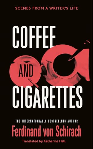 Book cover: "Coffee and Cigarettes" with red abstract shapes and white text.