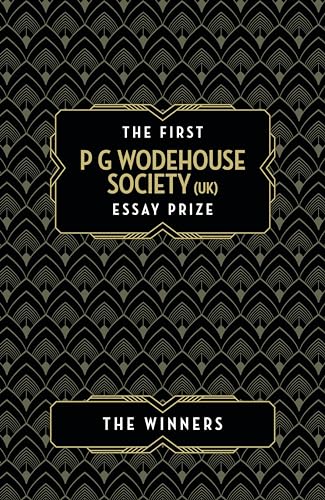 Book cover for P.G. Wodehouse Society (UK) Essay Prize winners.