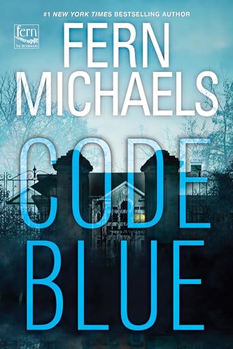 Book cover for "Code Blue" by Fern Michaels with a house image.