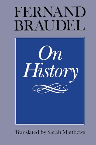 Book cover for “On History” by Fernand Braudel, blue and white text.