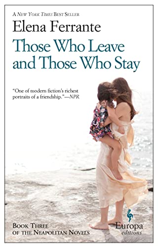 Book cover: Elena Ferrante’s “Those Who Leave and Those Who Stay” with two girls.