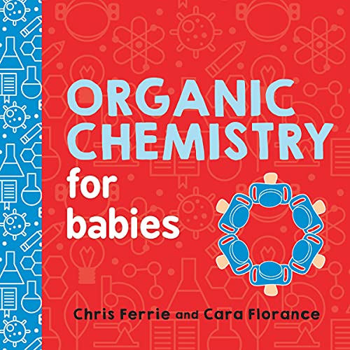 Book cover for Organic Chemistry for Babies with red background and blue science icons.
