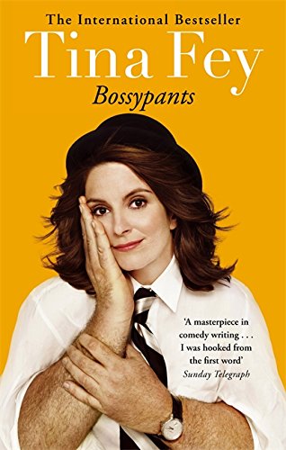 Book cover featuring Tina Fey wearing a hat, white shirt, and tie on yellow.