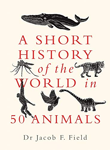 Book cover with illustrations of animals and red text: "A Short History...