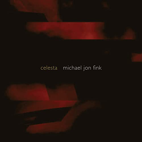 CD cover for Michael Jon Fink’s “Celesta” with abstract red shapes.