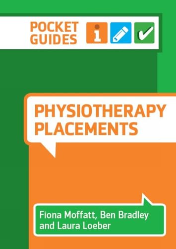 Book cover: "Physiotherapy Placements" by Moffatt, Bradley, and Loeber.