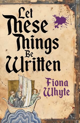 Book cover: āLet These Things Be Writtenā with ornate text and a boat illustration.