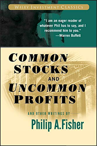 Book cover for Common Stocks and Uncommon Profits by Philip A. Fisher.