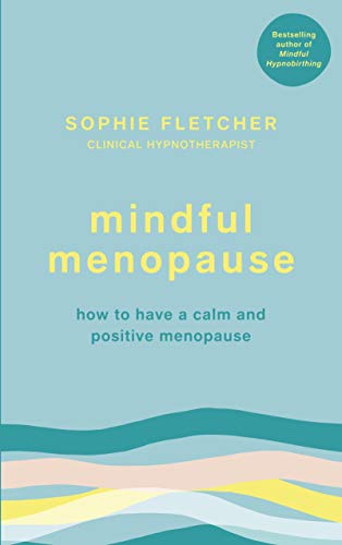 Book cover: "Mindful Menopause" by Sophie Fletcher, with abstract wave design.