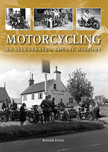 Book cover: "Motorcycling," historical photos of motorcycles and riders.