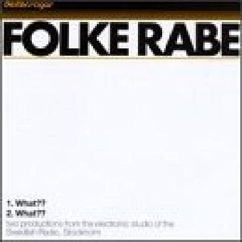 CD cover for Folke Rabe’s “What??”, mostly white with black text.