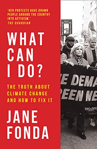 Book cover: "What Can I Do?" by Jane Fonda, climate activism theme.