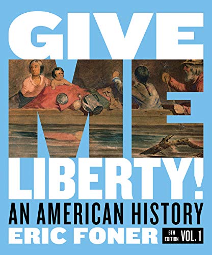 Book cover: "Give Me Liberty!", an American history textbook, 6th edition.
