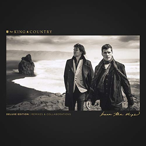 Album cover for For King & Country’s “Burn The Ships” featuring two men.