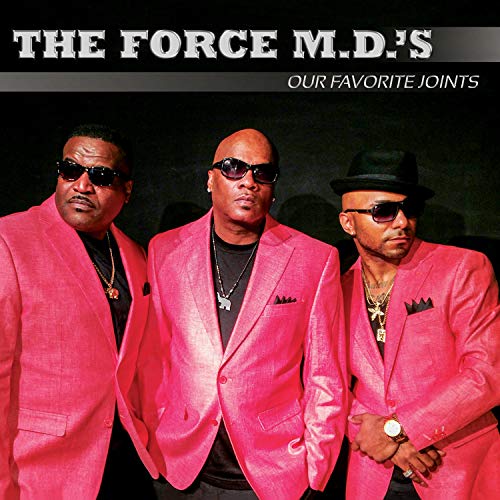 CD cover of The Force M.D.’s, three men in pink suits and sunglasses.