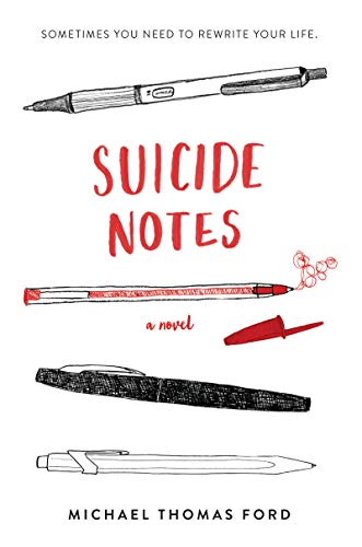 Book cover titled Suicide Notes by Michael Thomas Ford featuring illustrations of various pens.