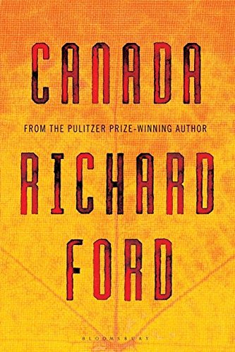 Book cover for "Canada" by Richard Ford, with red text on yellow.