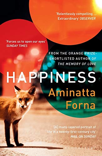 Book cover: "Happiness" by Aminatta Forna, featuring a fox and orange circles.