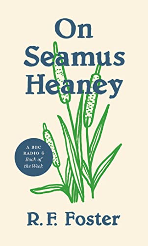 Book cover: "On Seamus Heaney" with green wheat illustration.