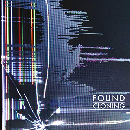 Digital glitch art showing a cracked screen with vertical lines and text Found Cloning.