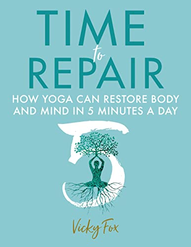 Book cover: “Time to Repair” with a silhouette of a person in a yoga pose.