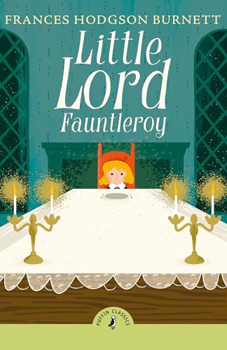 Book cover for "Little Lord Fauntleroy" featuring a boy at a table.