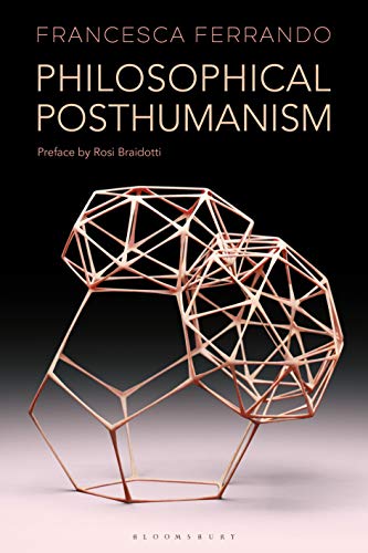Book cover: “Philosophical Posthumanism” with abstract geometric sculpture.