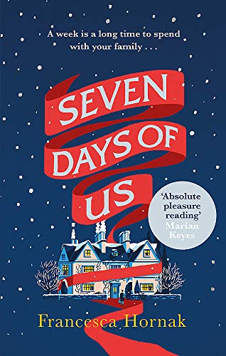 Book cover: “Seven Days of Us” with a house illustration and red ribbons.