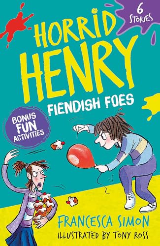 Book cover for Horrid Henry: Fiendish Foes showing Henry holding a balloon near Moody Margaret.