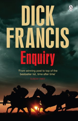 Book cover for "Enquiry" by Dick Francis, with silhouetted horses.