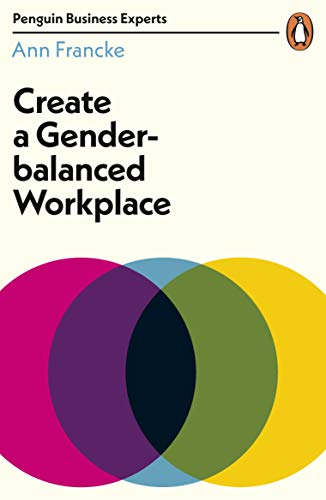 Book cover with overlapping colorful circles and bold text: "Create a Gender-balanced Workplace".