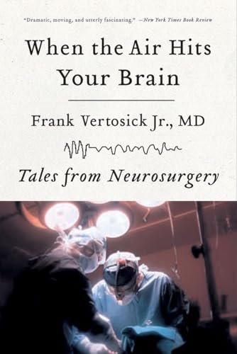 Book cover: “When the Air Hits Your Brain” with surgical scene below.