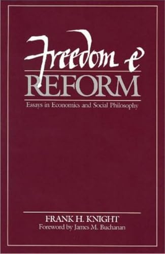 Dark red book cover with white text: “Freedom & Reform” by Frank H. Knight.