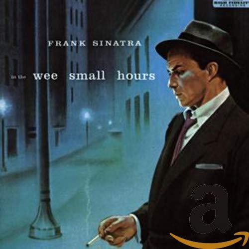 Frank Sinatra in a hat and suit, album cover for "Wee Small Hours.