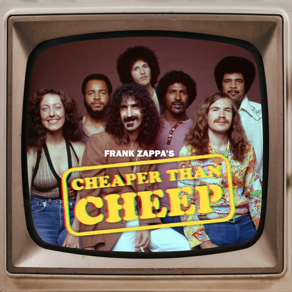 Frank Zappa’s “Cheaper Than Cheep” album cover displayed within a vintage television frame.