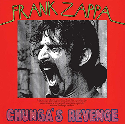 Frank Zappa album cover, "Chunga's Revenge," featuring a distorted portrait.