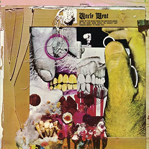 Frank Zappa’s “Uncle Meat” CD cover: collage of teeth, body parts, and text.
