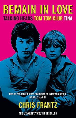 Book cover: "Remain in Love" by Chris Frantz, featuring two young men.