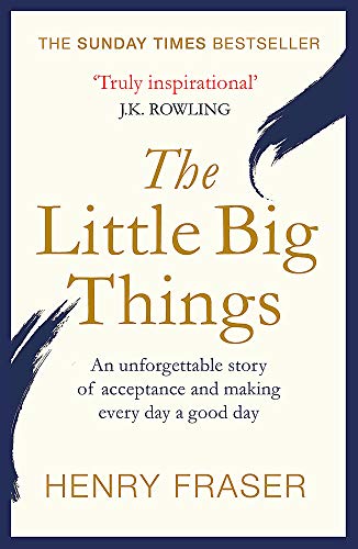 Book cover for The Little Big Things by Henry Fraser with dark blue brushstrokes.