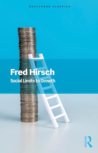 Book cover: stacked coins and a ladder, titled “Social Limits to Growth.”