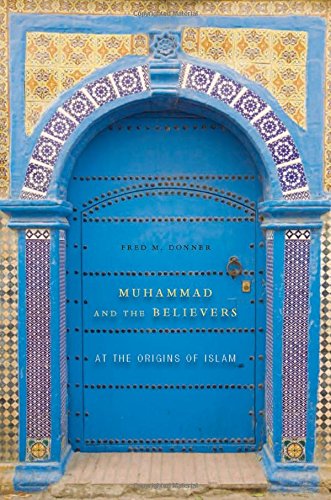 Book cover: blue door with ornate tilework and title “Muhammad and the Believers”.