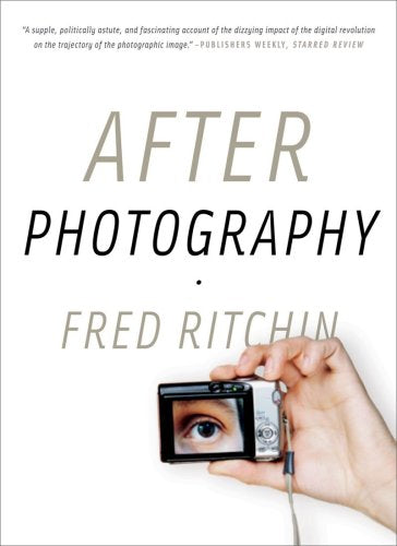 Book cover: "After Photography" with a hand holding a digital camera.
