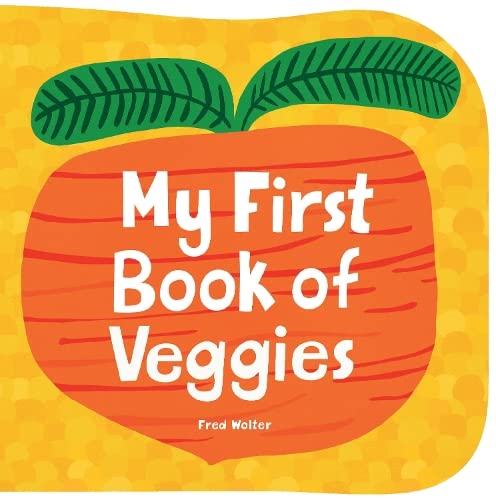 Book cover shaped like a carrot with white text, “My First Book of Veggies.”