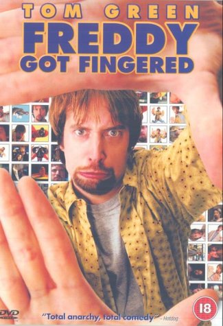 DVD cover for "Freddy Got Fingered" featuring Tom Green framed by hands.