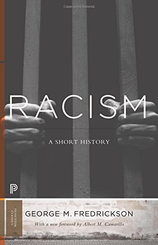 Book cover: "Racism: A Short History" by George M. Fredrickson.