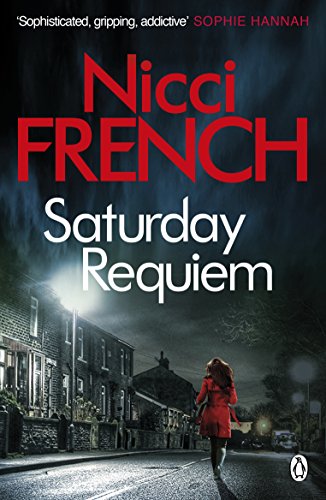 Book cover for Saturday Requiem by Nicci French showing a woman walking down a street.