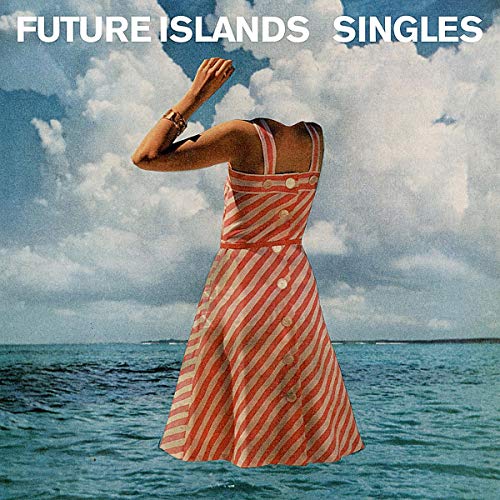 Future Islands “Singles” CD cover: woman in striped dress, blue sky.